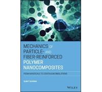 Sumit Sharma Mechanics of Particle- and Fiber-Reinforced Poly (Copertina rigida)