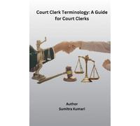 Sumitra Kumari Court Clerk Terminology (Tascabile)