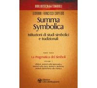 Summa symbolica. Istituzioni di studi simbolici e tradizionali. V
