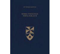 Summa Theologiae Tertia Pars, 60-90: 20