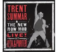 Summar, Trent & New Row Mob - Live at 12th & Porter