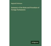Summary of the Rules and Procedure of Foreign Parliaments