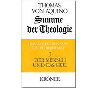 Summe der Theologie 3. Der Mensch und das Heil: 109