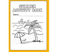 Summer Activity Book for Kids Ages 4-8: Fun Trace, Color, Count & Learn Workbook with Math, Puzzles, and Beach-Themed Activities