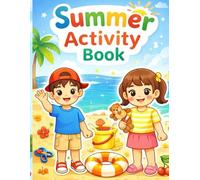Summer Activity Book: Fun Fruit Games, Tracing, Mazes, and Cut & Paste for Kids