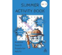 Summer Activity Book: Number Search for Adults Vol. 10 Mastery Level
