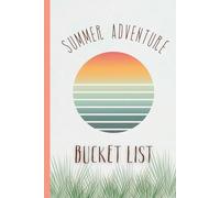 Summer Adventure Bucket List