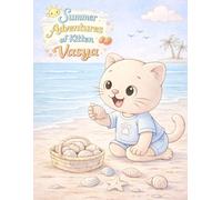 Summer adventures with Vasya the cat