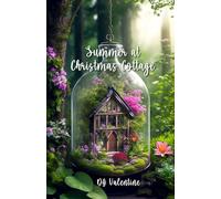 Summer at Christmas Cottage: 3