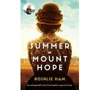 Summer at Mount Hope