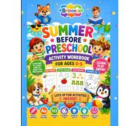 Summer Before Preschool: All-In-One Learning Activity Book: Pencil Control, Maths, Coloring & Letter Tracing for Kids School Preparation