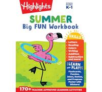 Summer Big Fun Workbook Bridging Grades K & 1: Ready for First Grade at Home, First Grade Summer Workbook with Letters, Reading, Writing, Addition, Subtraction and More