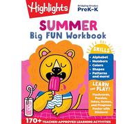 Summer Big Fun Workbook Bridging Grades P & K: Kindergarten Summer Workbook with Alphabet, Numbers, Colors and More, Prepare for Kindergarten Curriculum at Home