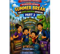Summer Break: The Goofy Dinosaur Adventure