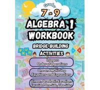 Summer Bridge B Summer Math Algebra 1 Workbook Grade 7-9 Bridge Buil (Tascabile)