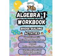 Summer Bridge B Summer Math Algebra 1 Workbook Grade 7 Bridge Buildi (Tascabile)