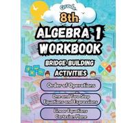 Summer Bridge B Summer Math Algebra 1 Workbook Grade 8 Bridge Buildi (Tascabile)