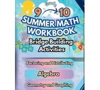 Summer Bridge B Summer Math Workbook 9-10 Grade Bridge Building Act (Tascabile)