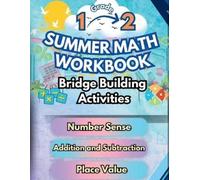 Summer Bridge Bu Summer Math Workbook 1-2 Grade Bridge Building Acti (Tascabile)