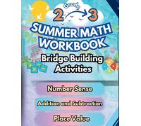 Summer Bridge Bu Summer Math Workbook 2-3 Grade Bridge Building Acti (Tascabile)