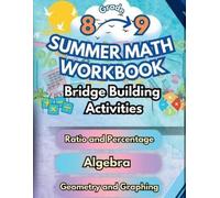Summer Bridge Bu Summer Math Workbook 8-9 Grade Bridge Building Acti (Tascabile)