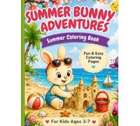 Summer Bunny Adventures: Summer Coloring Book