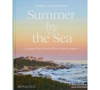 Summer by the sea. Cottages from Watch Hill to Little Compton