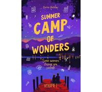 Summer Camp of Wonders: VOLUME I