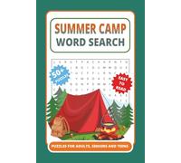 Summer Camp Word Search: Fun and Easy-to-Read themed Puzzles About Camping, Nature, and Outdoor Adventures | Perfect for Relaxation, Travel, and ... Adults, Seniors, and Teens | 6x9 Travel Size