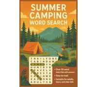 Summer Camping Word Search Puzzle Book: Word Searches with Easy to Read Print about Camping, Summer, Fishing and More | 6x9 inches, 110 pages | 50+ ... Vacations, Birthdays, Holidays, and time off