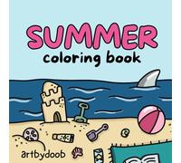 Summer Coloring Book by ArtbyDoob for All Ages: Trendy, beach inspired with bold images