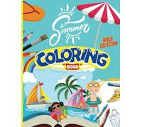 Summer coloring book: Coloring pages collection