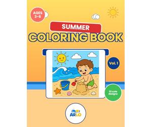 Summer Coloring Book for Kids Ages 3-6 - Vol. 1: 32 Big & Easy Coloring Pages with Beach Fun, Ice Cream, Pool, Sandcastles & Summer Animals | Includes ... Each Design | For Toddlers and Preschoolers