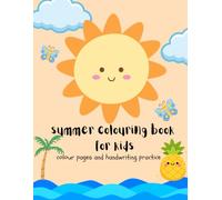 Summer Coloring Book for Kids: Coloring Pages with Handwriting Practice: Color, Trace, and Learn 28 Sunny Words!