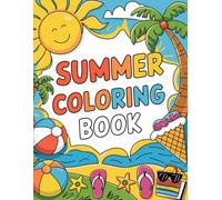 Summer Coloring Book: Relaxing Summer Scenes - Stress Relief Coloring