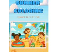 SUMMER COLORING: SUMMER DAYS OF FUN