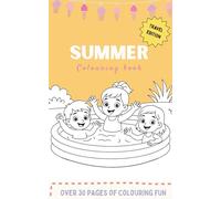 Summer Colouring Book Travel Edition: A black and white pocket sized activity book filled with sunny adventures, outdoor fun and more