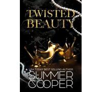 Summer Cooper Twisted Beauty (Tascabile) Twisted Intentions