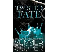 Summer Cooper Twisted Fate (Copertina rigida) Twisted Intentions (Hardback)
