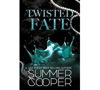Summer Cooper Twisted Fate (Tascabile) Twisted Intentions