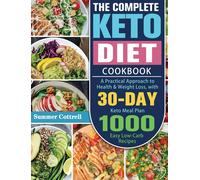 Summer Cottrell The Complete Keto Diet Cookbook (Copertina rigida)