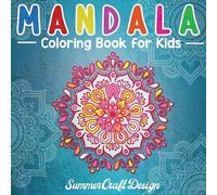 Summer Craft Design Mandala Coloring Book for Kids (Tascabile)