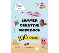 Summer Creative Workbook: “Write, draw, imagine!”