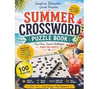 Summer Crossword Puzzle Book: Beachside Brain Games, Fun Summer Challenges & Relaxing Crossword Puzzles for Adults. 8.5x11 - 100 puzzles