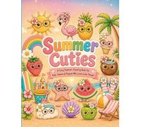 Summer Cuties: A Cozy Summer Coloring Book for Kids Ages 4-9