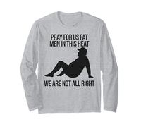 Summer Dad Humor prega per noi uomini grassi con questo caldo Maglia a Manica