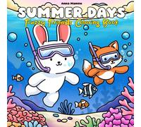 Summer Days: Fuzzy Friends Coloring Book for Adults & Teens Featuring Cute Animal Buddies in Fun Cozy Summer Activities
