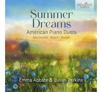 Edward MacDowell Summer Dreams: American Piano Duets (CD) Album (Jewel Case)