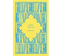 Summer: edith wharton - Wharton Edith