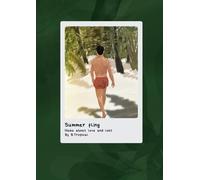 Summer fling: Haiku about love and lost